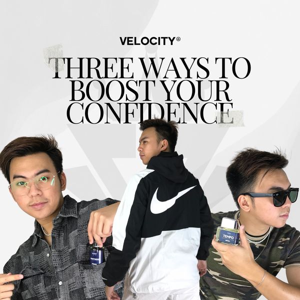Three Ways to Boost Your Confidence